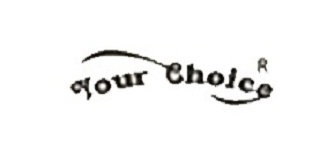 Your Choice