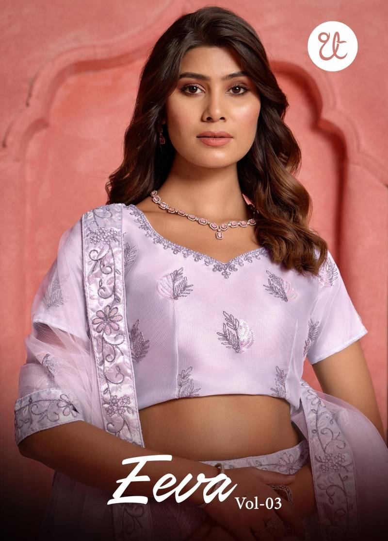 Eeva Vol 3 Net Embroidered Lehenga Choli Collection