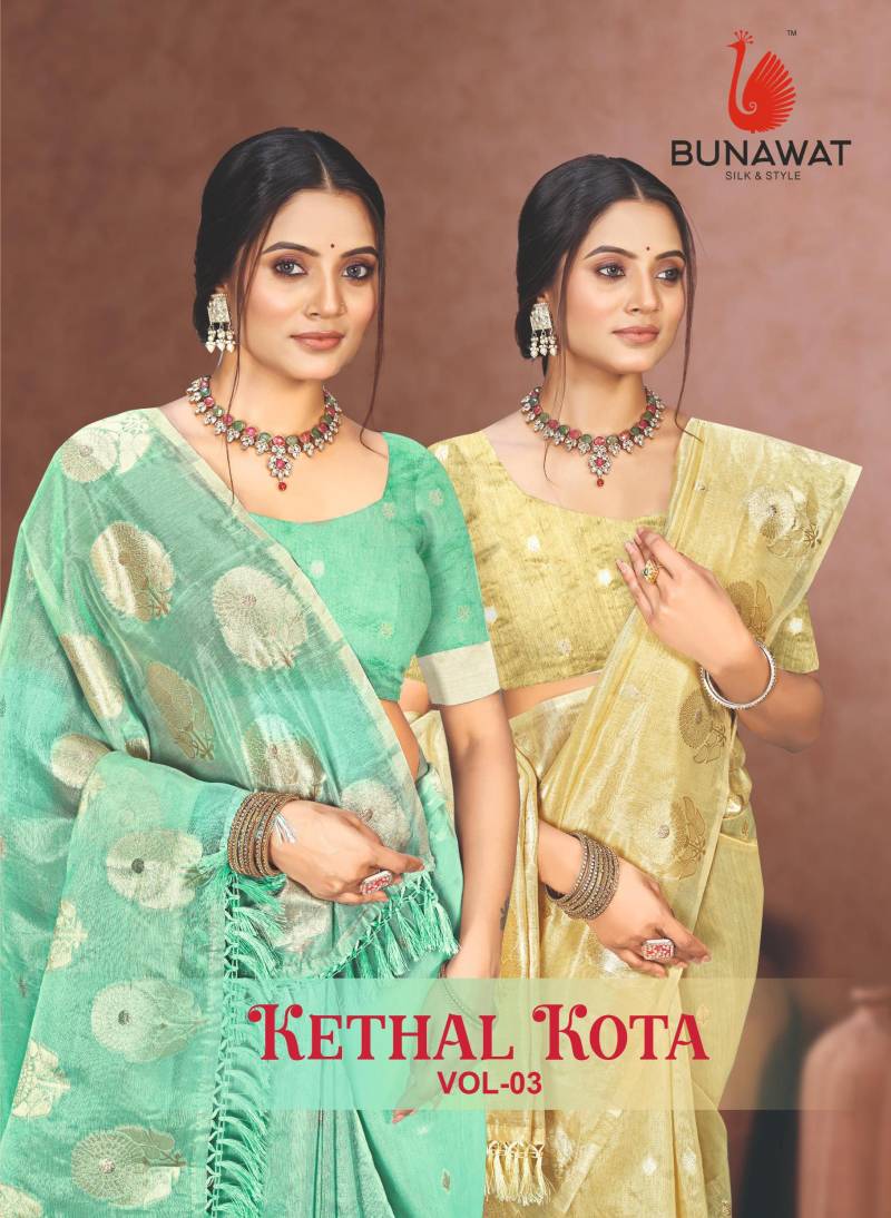 Bunawat Kethal Kota Vol 3 Fancy Designer Saree Collection
