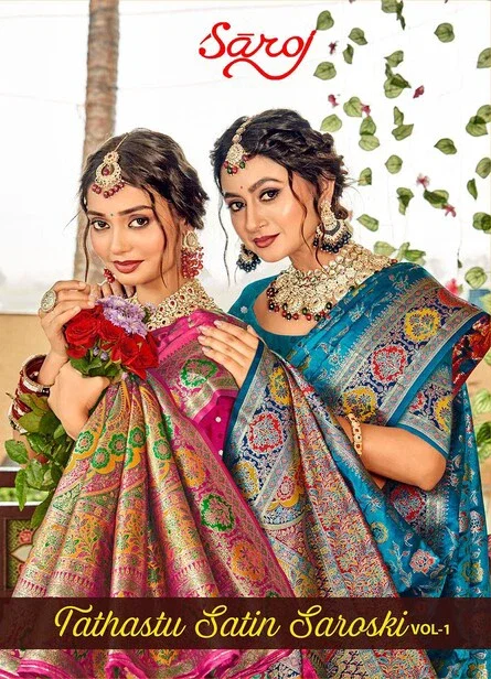 Saroj Tathastu Satin Saroski Vol 1 Pure Satin Silk Saree