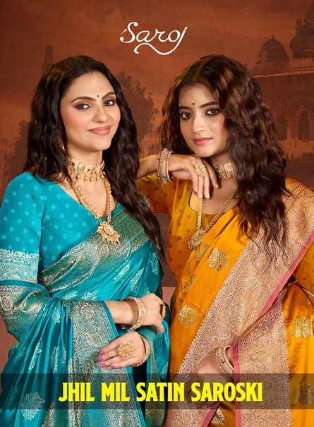 Saroj Jhil Mil Satin Saroski Vol 1 Premium Satin Silk Saree