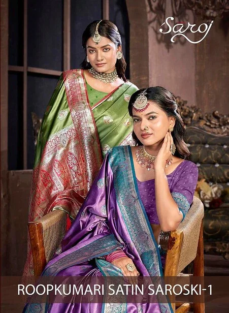Saroj Roopkumari Satin Saroski Vol 1 Premium Silk Saree Collection