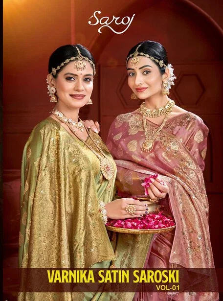 Saroj Varnika Satin Saroski Vol 1 Traditional Satin Silk Saree Collection