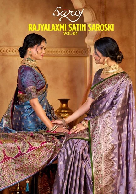 Saroj Rajyalaxmi Satin Saroski Vol 1 Satin Silk Premium Saree Collection