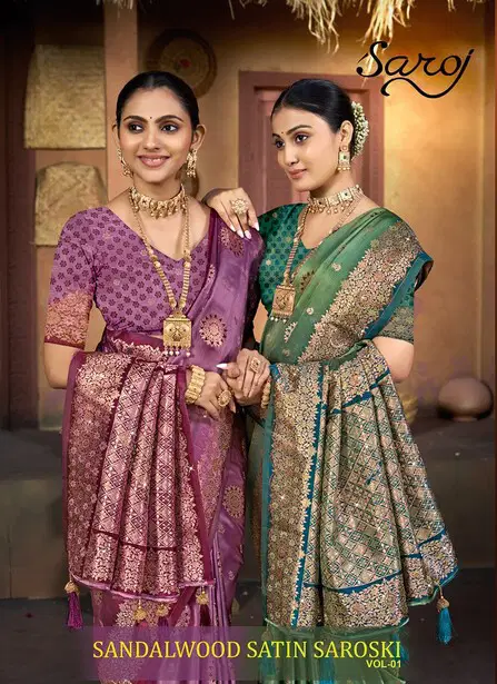 Saroj Sandalwood Satin Saroski Vol 1 Rich Pallu Silk Saree Collection