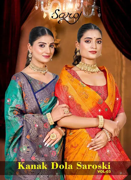 Saroj Kanak Dola Saroski Vol 3 Soft Dola Silk Saree Collection