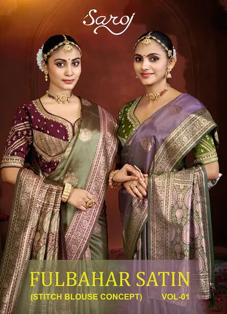 Saroj Fulbahar Satin Vol 1 Satin Silk Premium Saree Collection