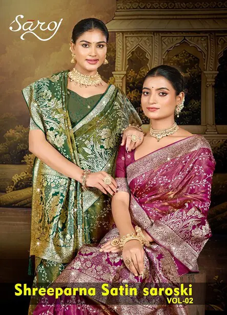 Saroj Shreeparna Satin Saroski Vol 2 Satin Silk Saree Collection