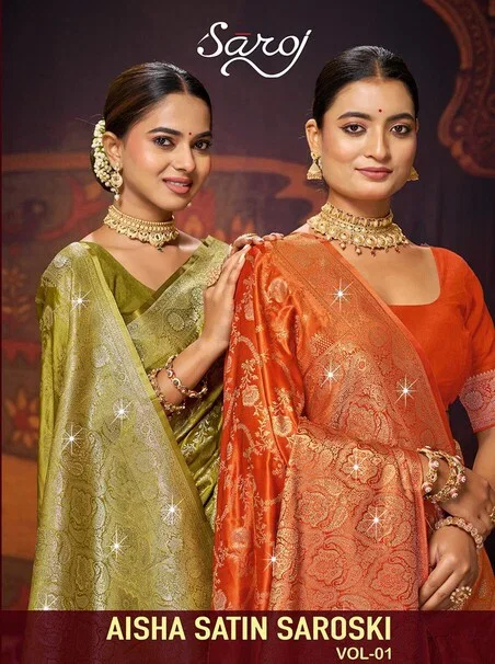 Saroj Aisha Satin Saroski Vol 1 Satin Silk Saree Collection